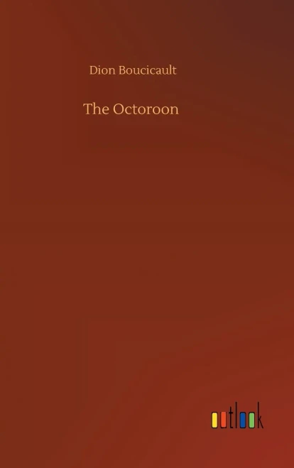 The Octoroon