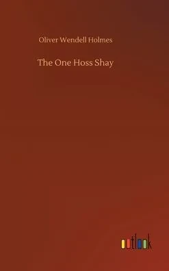 The One Hoss Shay