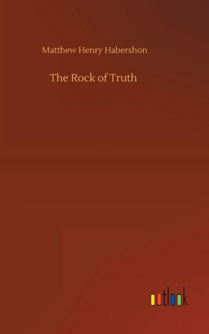 The Rock Of Truth