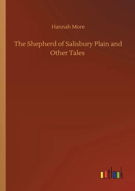 The Shepherd Of Salisbury Plain And Other Tales