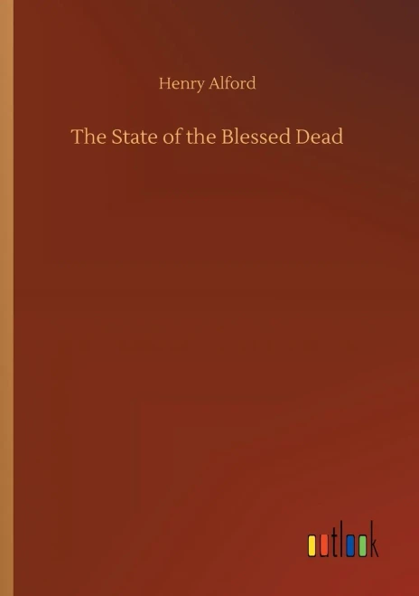 The State Of The Blessed Dead