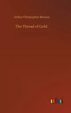 The Thread Of Gold