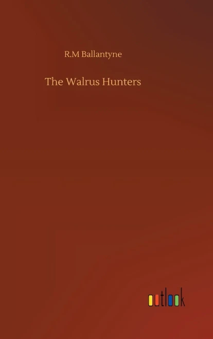The Walrus Hunters