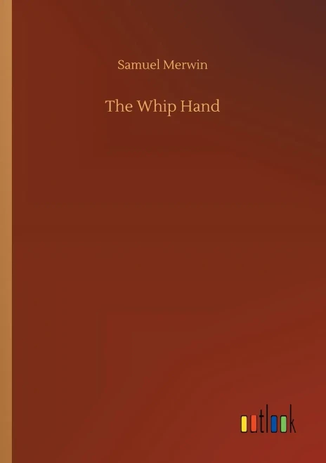The Whip Hand