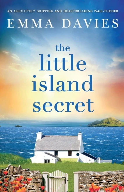 The Little Island Secret: An Absolutely Gripping And Heartbreaking Page-Turner - 9781800194304