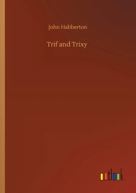 Trif And Trixy