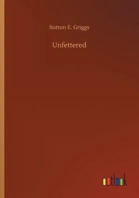 Unfettered