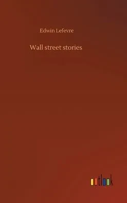 Wall Street Stories