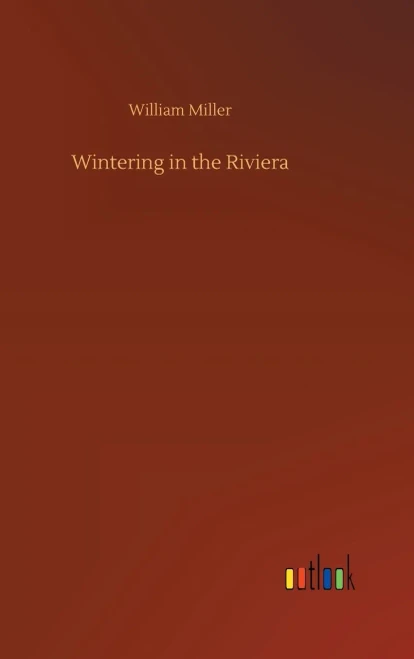 Wintering In The Riviera