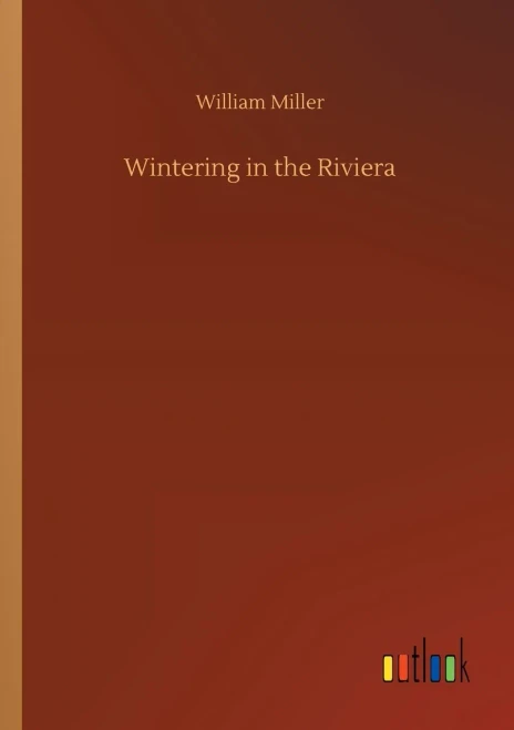 Wintering In The Riviera