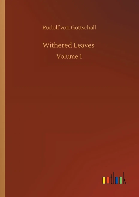 Withered Leaves: Volume 1