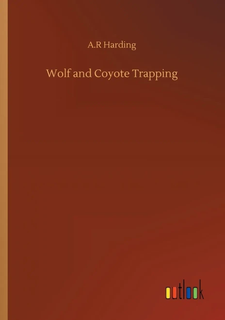 Wolf And Coyote Trapping