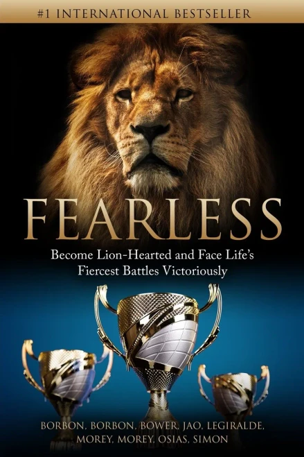 Fearless: Become Lion-Hearted And Face LifeS Fiercest Battles Victoriously (Overcomer Series)