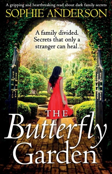 The Butterfly Garden: A Gripping And Heartbreaking Read About Dark Family Secrets - 9781800194762