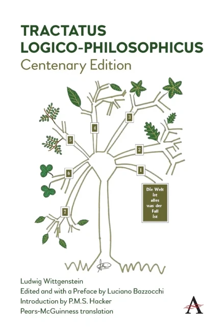 Tractatus Logico-Philosophicus: Centenary Edition (Anthem Studies In Wittgenstein) - 9781839982095