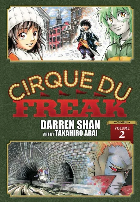 Cirque Du Freak: The Manga, Vol. 2: Omnibus Edition (Cirque Du Freak: The Manga Omnibus Edition, 2)