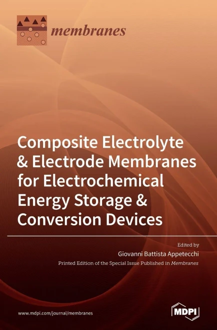 Composite Electrolyte & Electrode Membranes For Electrochemical Energy Storage & Conversion Devices