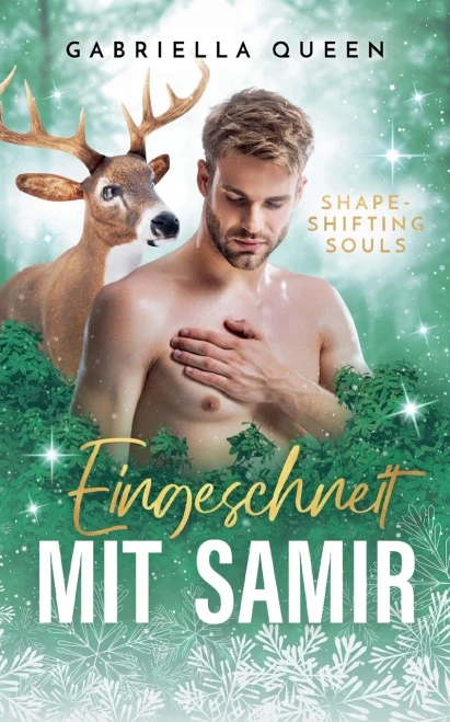 Eingeschneit Mit Samir: Shapeshifting Souls (German Edition)