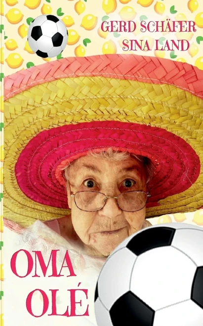 Oma Olé (German Edition)