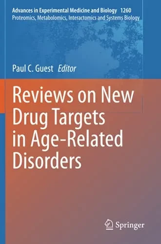 Reviews On New Drug Targets In Age-Related Disorders (Advances In Experimental Medicine And Biology)