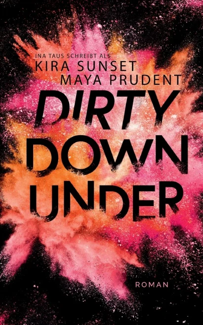 Dirty Down Under (German Edition)