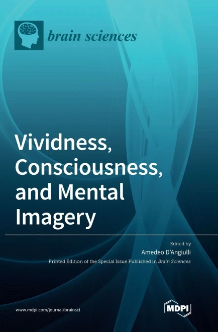 Vividness, Consciousness, And Mental Imagery: Making The Missing Links Across Disciplines And Methods