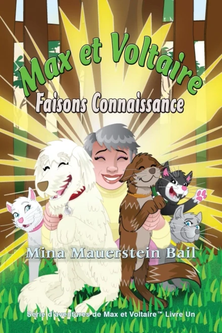 Max Et Voltaire Faisons Connaissance (1) (Sã©Rie Des Aventures De Max Et Voltaire(Tm)) (French Edition)