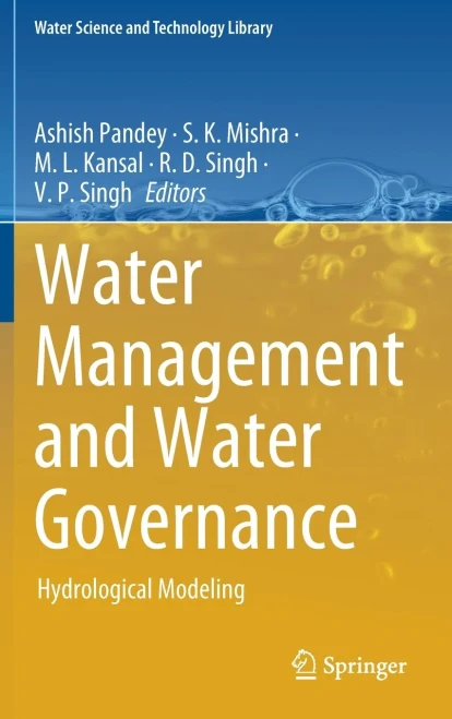 Water Management And Water Governance: Hydrological Modeling (Water Science And Technology Library, 96)