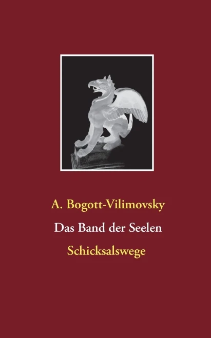 Das Band Der Seelen - Schicksalswege (German Edition)