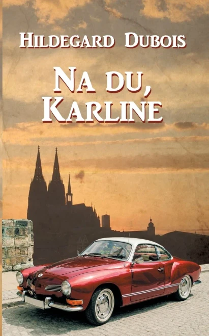 Na Du, Karline (German Edition)