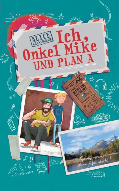 Ich, Onkel Mike Und Plan A (German Edition)