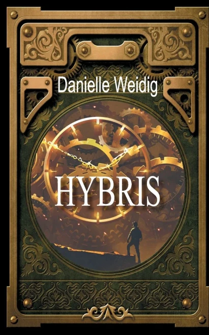 Hybris: Der Gefährliche Weg Zur Wahrheit (German Edition)
