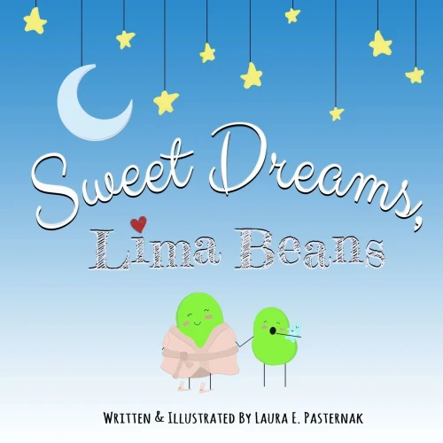 Sweet Dreams, Lima Beans (The Secret Life of Beans)