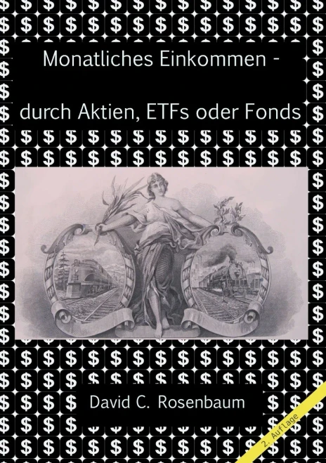 Monatliches Einkommen - Durch Aktien, Etfs Und Fonds (German Edition)