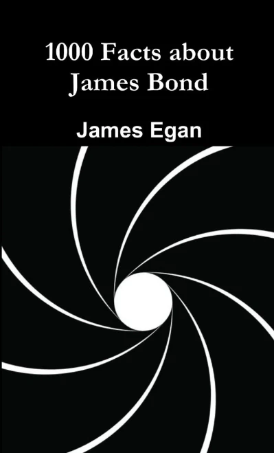 1000 Facts About James Bond