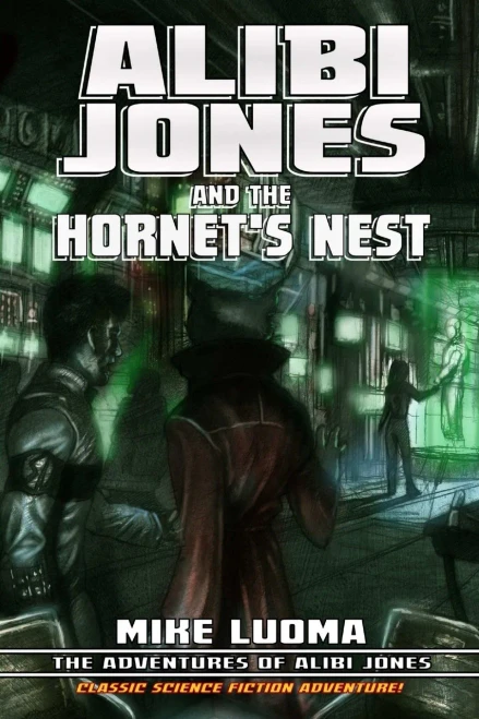 Alibi Jones And The Hornet's Nest