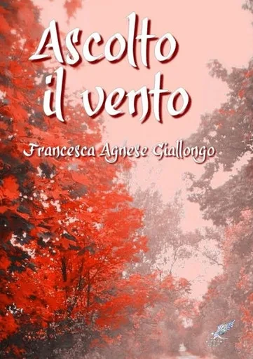 Ascolto Il Vento (Italian Edition)