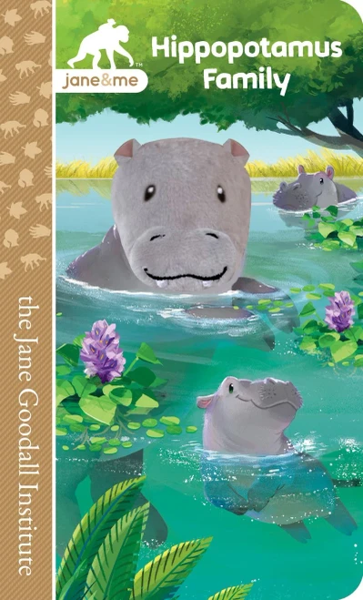 Hippopotamus Family (Jane & Me: Jane Goodall Institute Children'S Tall Interactive Finger Puppet Board Book)