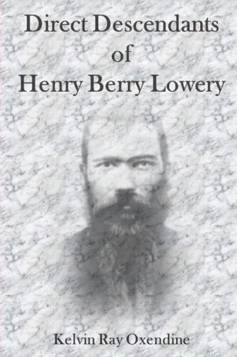 Direct Descendants Of Henry Berry Lowery