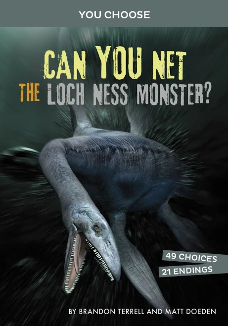 Can You Net The Loch Ness Monster?: An Interactive Monster Hunt (You Choose: Monster Hunter) - 9781663920317