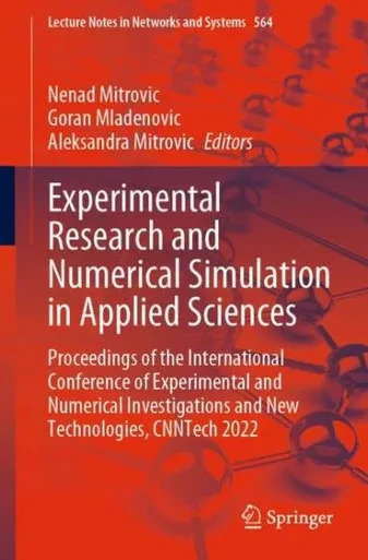 Experimental Research And Numerical Simulation In Applied Sciences: Proceedings Of The International Conference Of Experimental And Numerical ... 2022 (Lecture Notes In Networks And Systems)