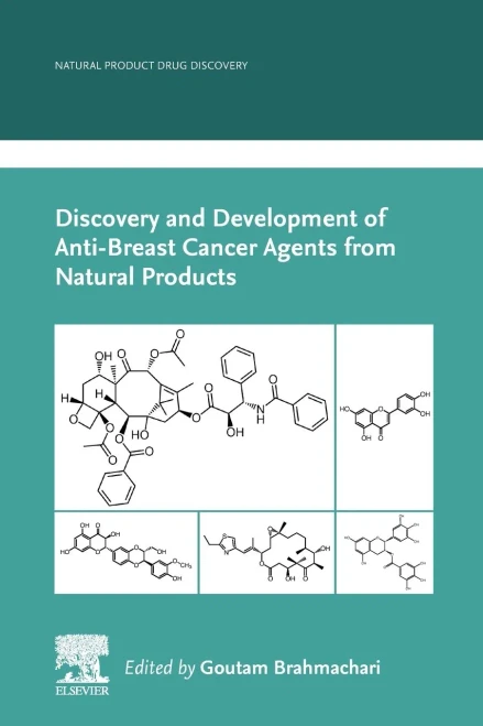 Discovery And Development Of Anti-Breast Cancer Agents From Natural Products (Natural Product Drug Discovery)
