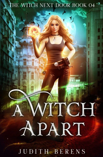 A Witch Apart (The Witch Next Door)