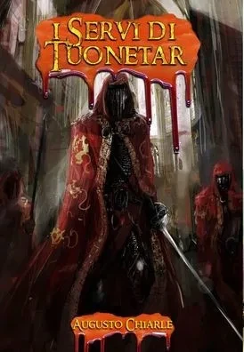I Servi Di Tuonetar (Italian Edition)