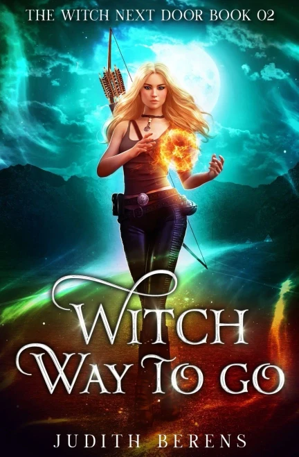 Witch Way to Go (The Witch Next Door)