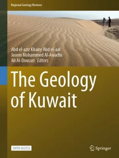The Geology Of Kuwait (Regional Geology Reviews)