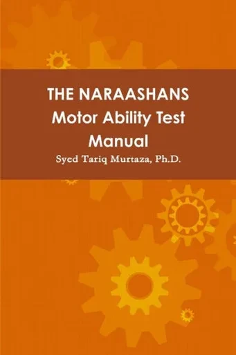 The Naraashans Motor Ability Test Manual