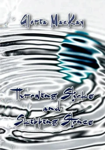 Throwing Sticks And Skipping Stones