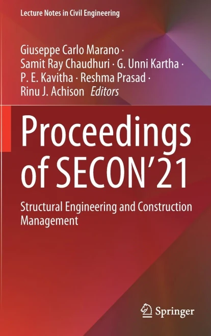 Proceedings Of Secon21: Structural Engineering And Construction Management (Lecture Notes In Civil Engineering, 171)