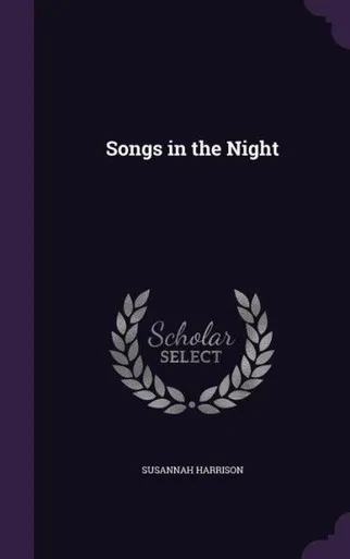 Songs In The Night